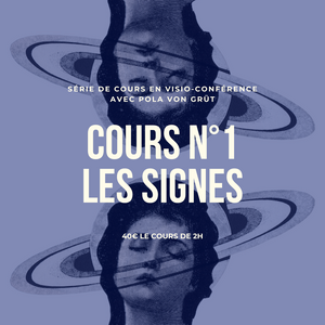 Initiation à l'astrologie - Cours n°1 - Les signes
