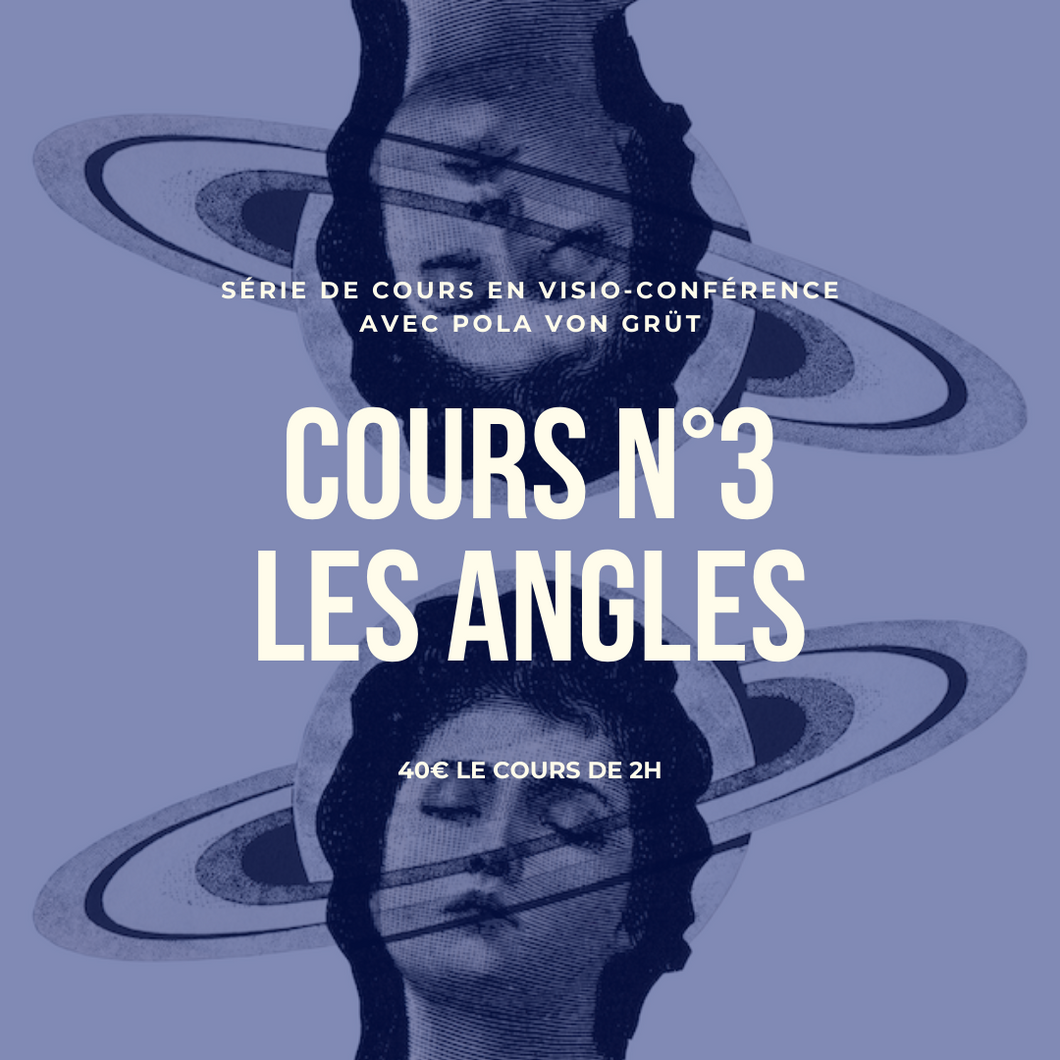 Initiation à l'astrologie - Cours n°3 - Les Angles